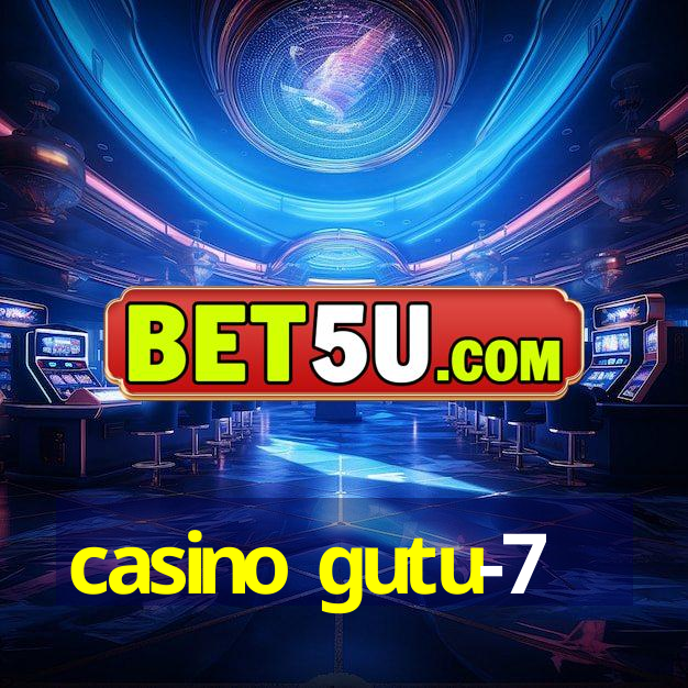 casino gutu